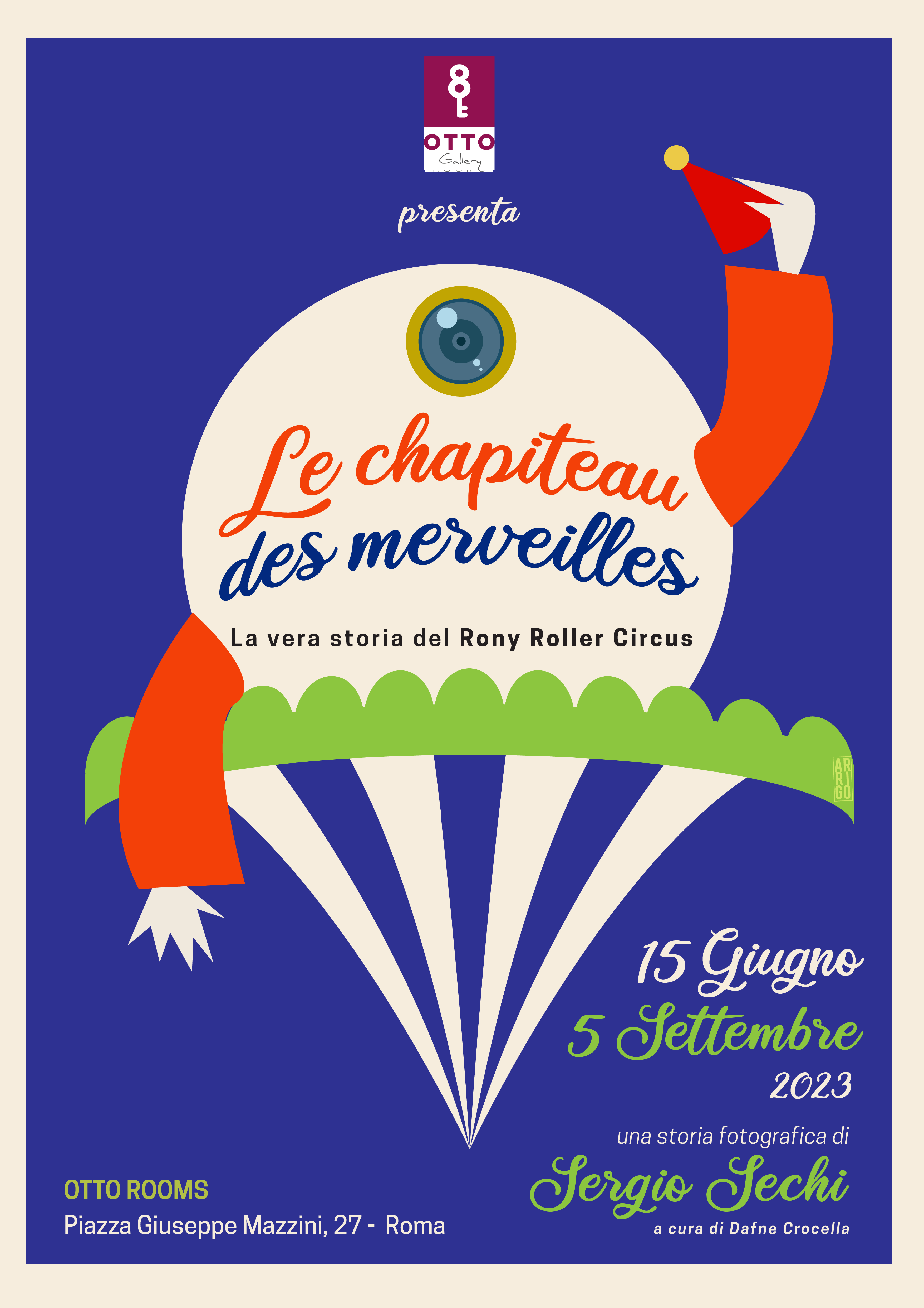 Sergio Sechi. Le chapiteau des merveilles – La vera storia del Rony Roller Circus logo e illustrazione Alessandro Arrigo